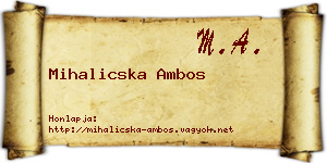 Mihalicska Ambos névjegykártya